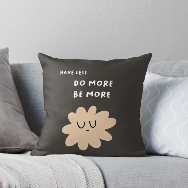 Item preview, Have less, DO MORE, BE MORE | Cute Flower Illustration designed and sold by RM-Journey.