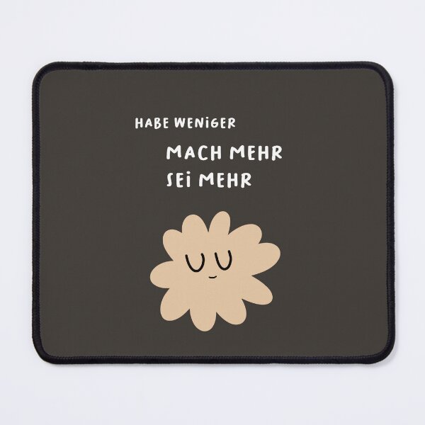 Item preview, Habe weniger, TUE MEHR, SEI MEHR | Cute Flower Illustration designed and sold by RM-Journey.
