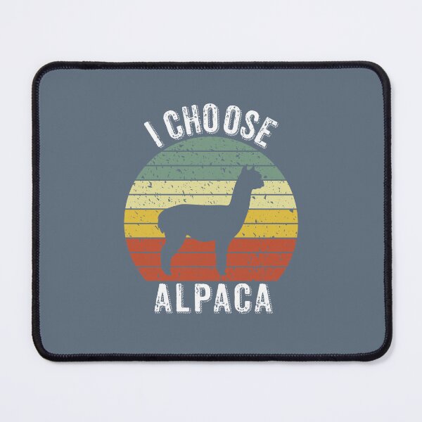 Item preview, I Choose Alpaca designed and sold by Wild-Co.