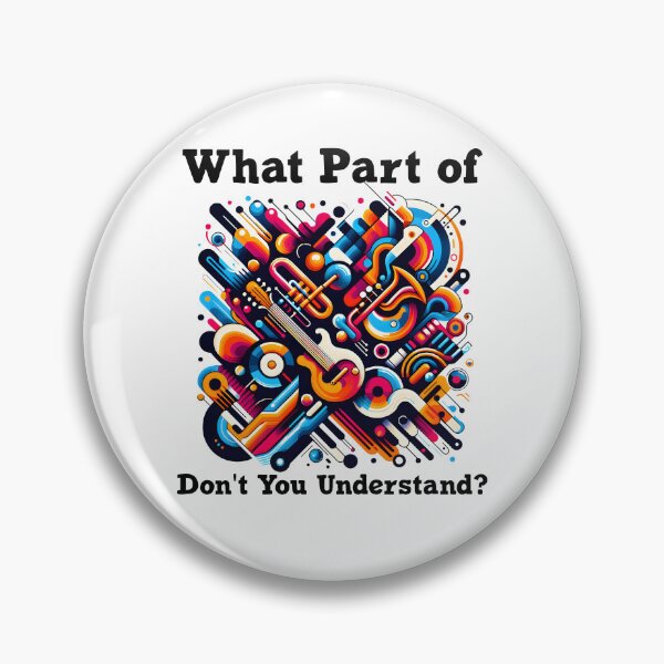 Item preview, What Part of Music Don't You Understand? Funny Music Design designed and sold by Itaya Art.