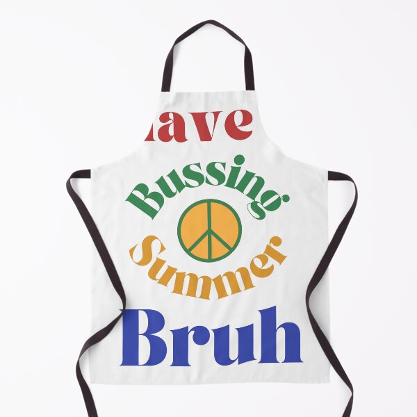 Item preview, Have A Bussin Summer designed and sold by amine707.