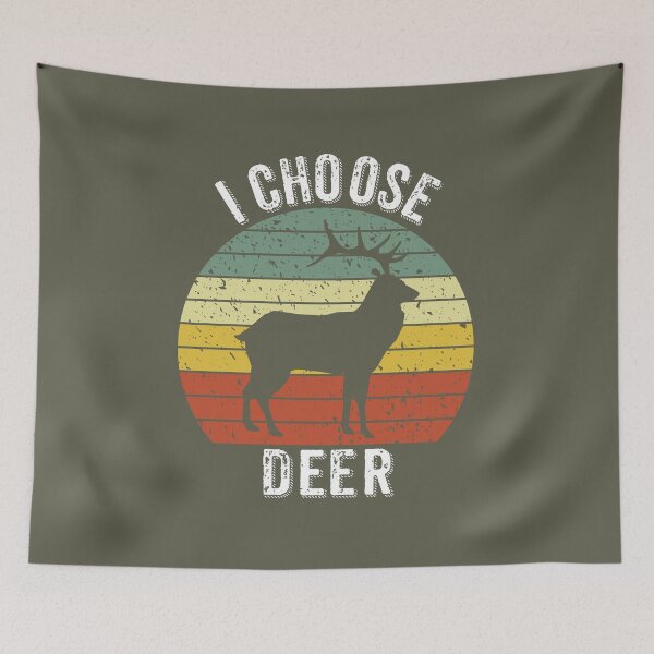 Item preview, I Choose Deer designed and sold by Wild-Co.