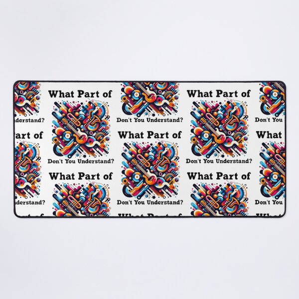 Item preview, What Part of Music Don't You Understand? Funny Music Design designed and sold by Itaya Art.