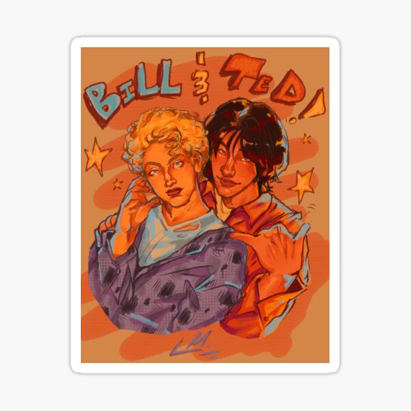 Bill & Ted! Sticker