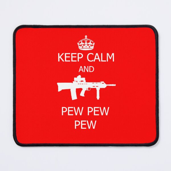 Item preview, Keep Calm and Pew Pew Pew designed and sold by Contact Wait Out.