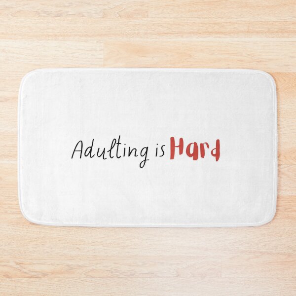 Item preview, Adulting is Hard Design designed and sold by CarefulCreation.