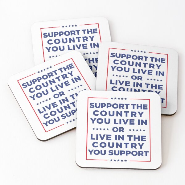 Item preview, Support the Country You Live In or Live In the Country You Support designed and sold by ollalla.