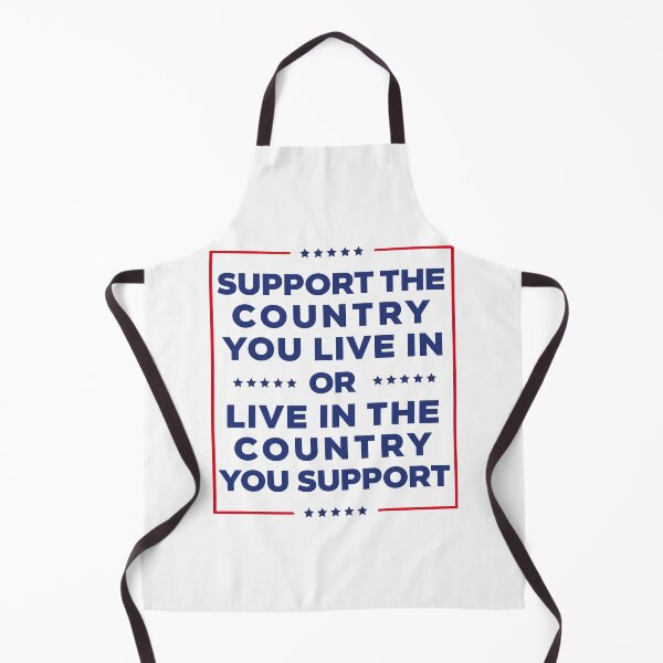 Item preview, Support the Country You Live In or Live In the Country You Support designed and sold by ollalla.