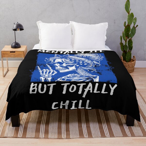 Item preview, Mentally Ill But Totally Chill designed and sold by DomTeesHaven.