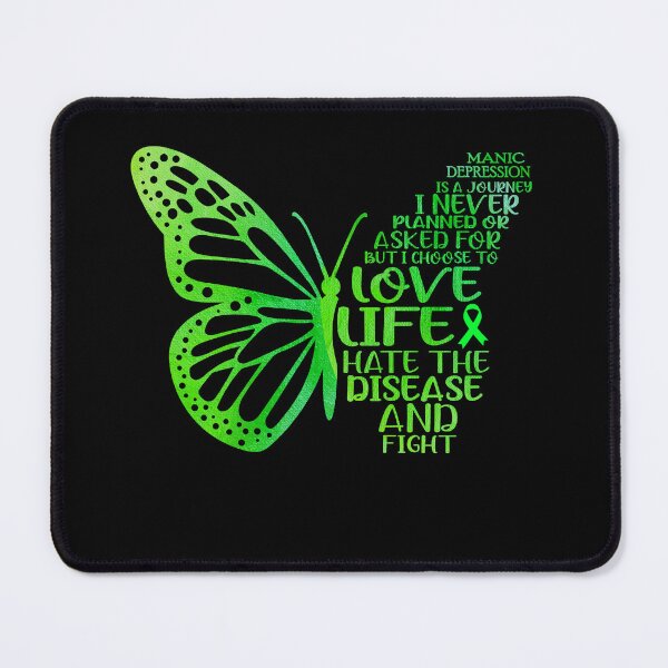 Item preview, Manic Depression is a journey I NEVER planned or asked for but i choose to LIVE LIFE hate the disease and FIGHT designed and sold by KatMercerr.