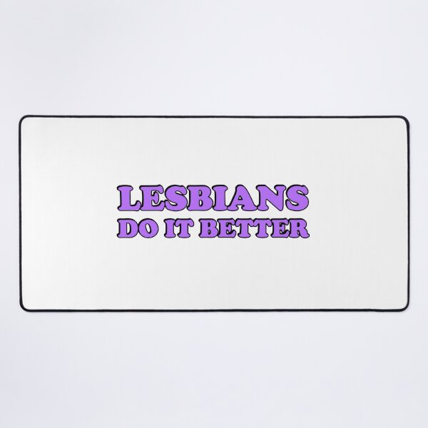 Item preview, Lesbians do it better designed and sold by Inspirationmotivation.