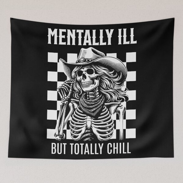 Item preview, Mentally Ill But Totally Chill designed and sold by DomTeesHaven.