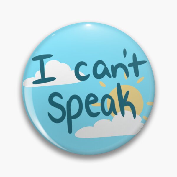 Item preview, I can’t speak disability alert designed and sold by dreamsclouds.