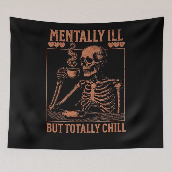 Item preview, Mentally Ill But Totally Chill designed and sold by DomTeesHaven.