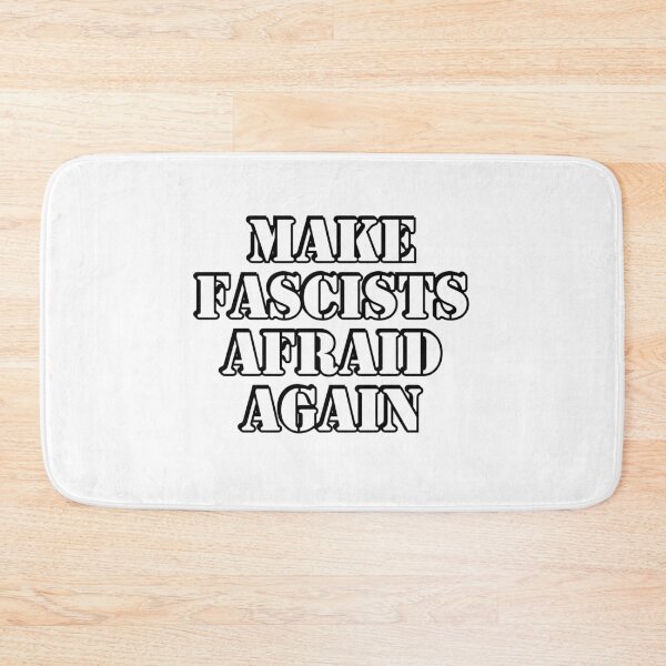 Item preview, Make fascists afraid again  designed and sold by Inspirationmotivation.