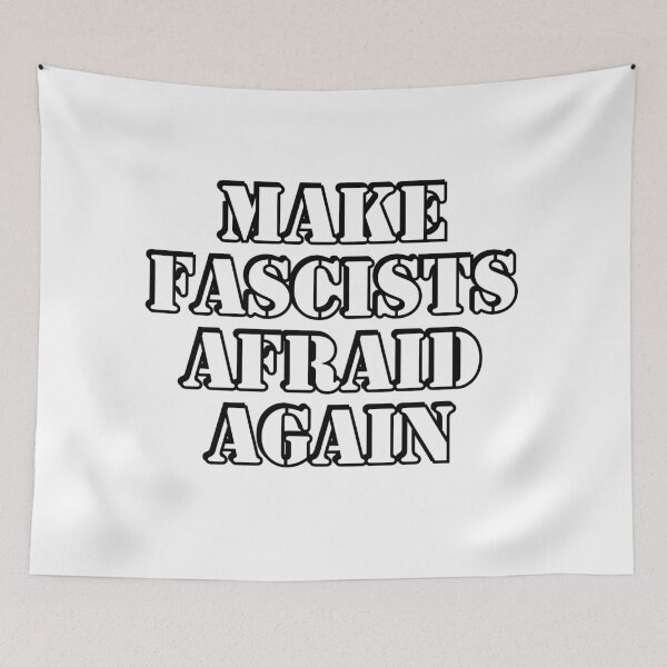 Item preview, Make fascists afraid again  designed and sold by Inspirationmotivation.