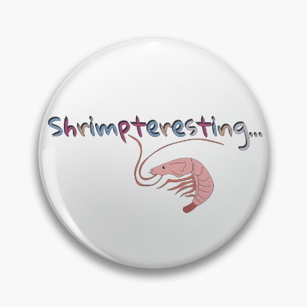 Item preview, Shrimpteresting designed and sold by hautehub.