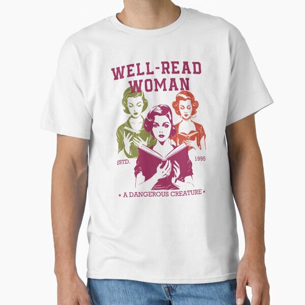 Item preview, Reading Shirt, Well Read Woman Shirt, Vintage Shirt, Book t-shirt designed and sold by QUILLandTEE.