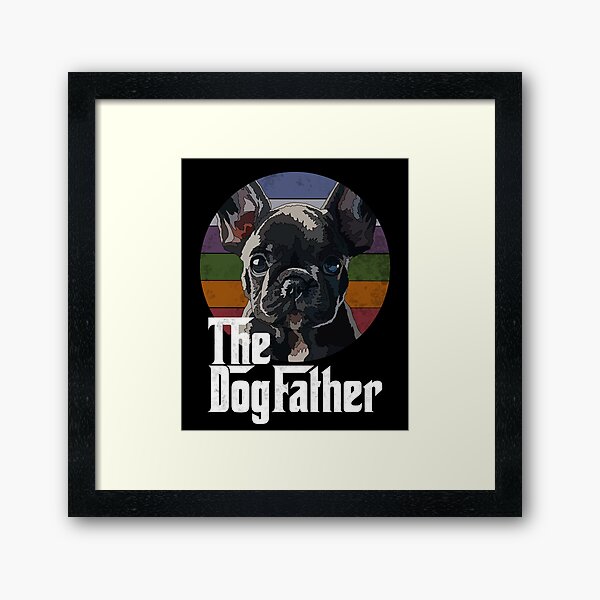 Item preview, Vintage Frenchie The Dog Father  designed and sold by Just-Arts-4U.
