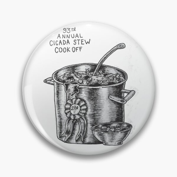 Item preview, 93rd Annual Cicada Stew Cookoff designed and sold by Erin Denae Douglas.