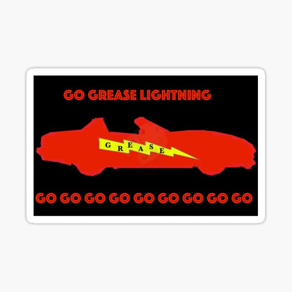 "Go Grease Lightning" Sticker for Sale by ElizaAl Redbubble