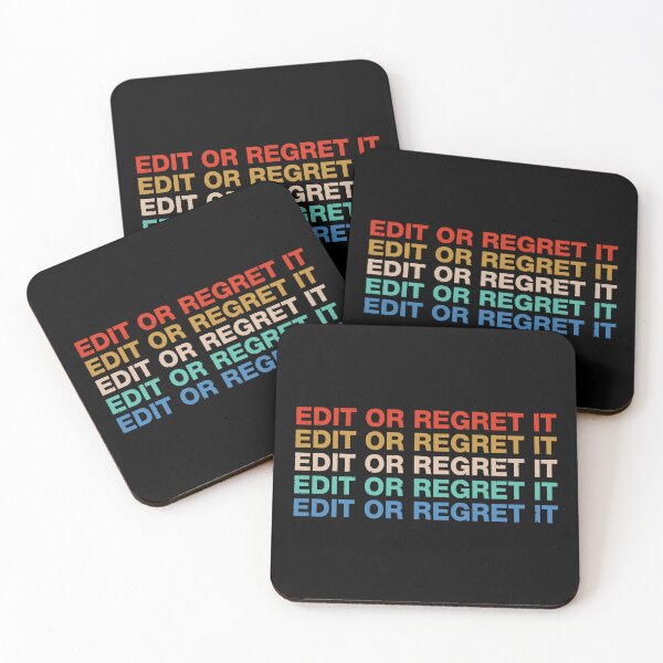 Item preview, Edit Or Regret It designed and sold by viunziameriza.