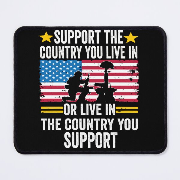 Item preview, Support the Country You Live In or Live In Where You Support designed and sold by BOUCHERIT amine.