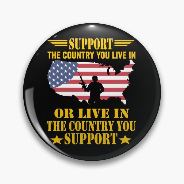 Item preview, Support the Country You Live In or Live In Where You Support designed and sold by BOUCHERIT amine.