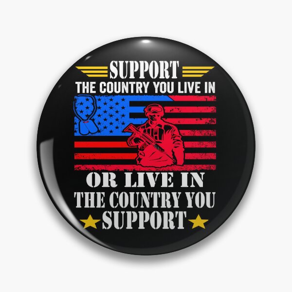 Item preview, Support the Country You Live In or Live In Where You Support designed and sold by BOUCHERIT amine.