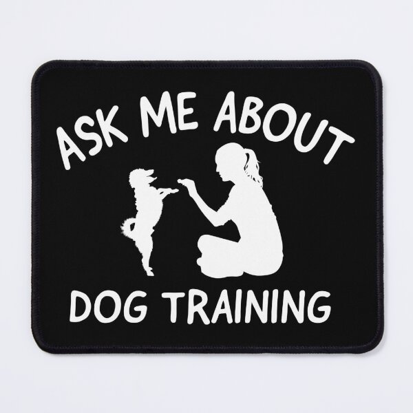 Item preview, Ask Me About Dog Training designed and sold by BeverlyGillume.