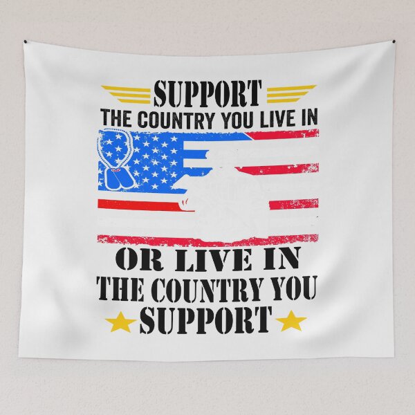 Item preview, Support the Country You Live In or Live In Where You Support designed and sold by BOUCHERIT amine.