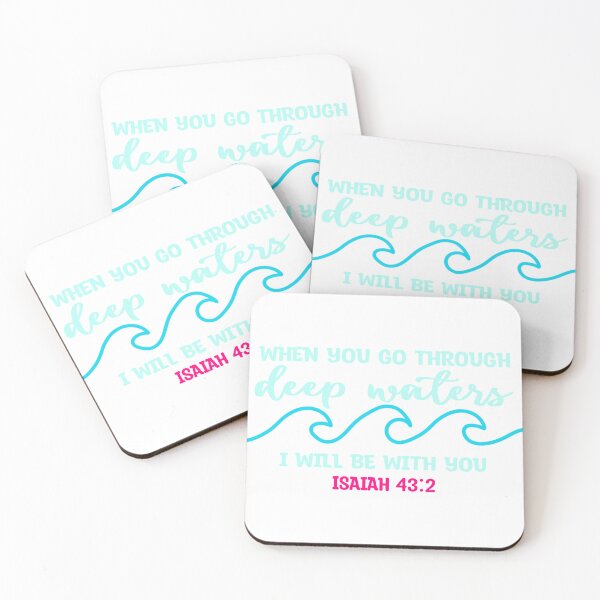 Item preview, When you go through deep waters, I will be with you Isaiah 43:2 designed and sold by EnergizingEmily.