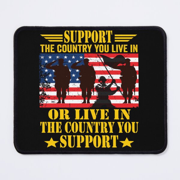 Item preview, Support the Country You Live In or Live In Where You Support designed and sold by BOUCHERIT amine.