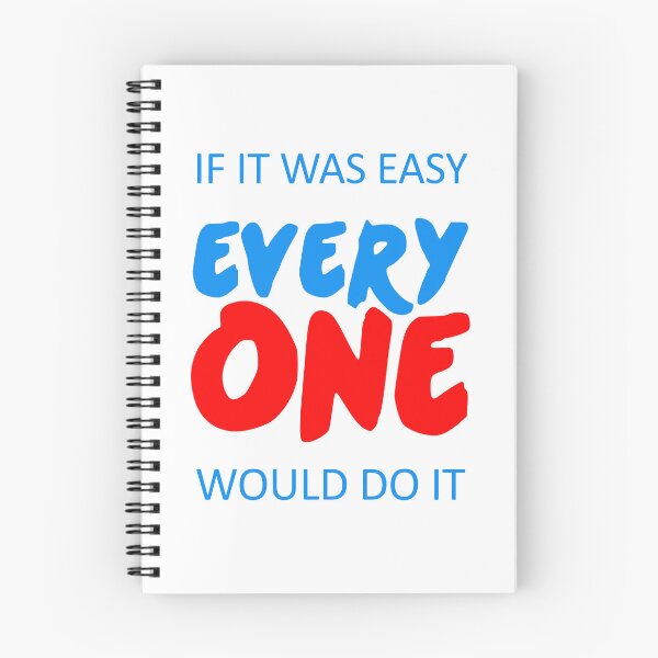 Item preview, if it was easy everyone would do it  designed and sold by KARTICK DUTTA.