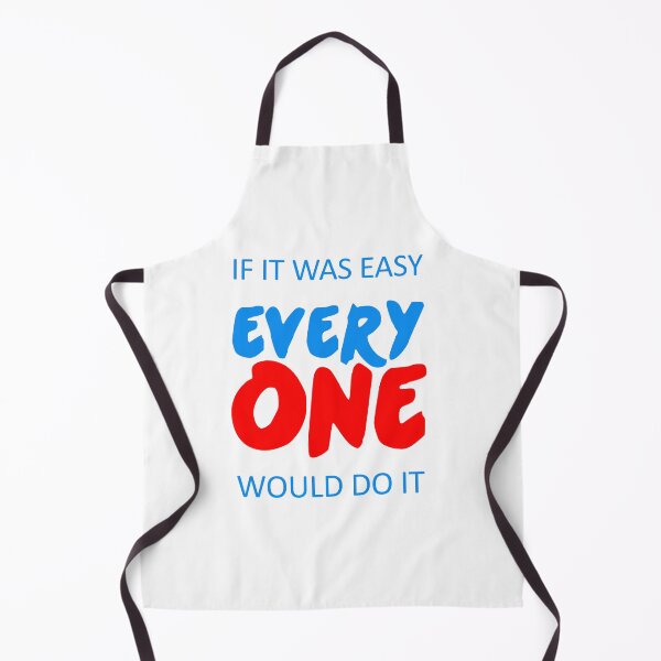 Item preview, if it was easy everyone would do it designed and sold by KARTICK DUTTA.