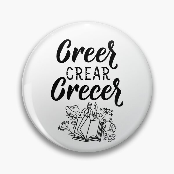 Item preview, Creer, crear crecer. Believe, create grow - in Spanish. designed and sold by pidzam4e.