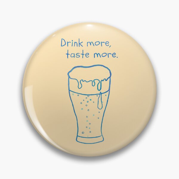 Item preview, Drink more, taste more - beer designed and sold by calorieranger.