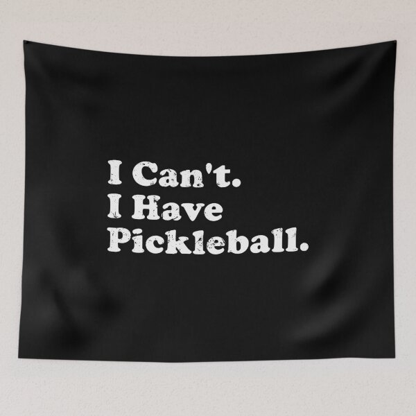 Item preview, I Can't I Have Pickleball - Funny Saying designed and sold by crenaviolena.