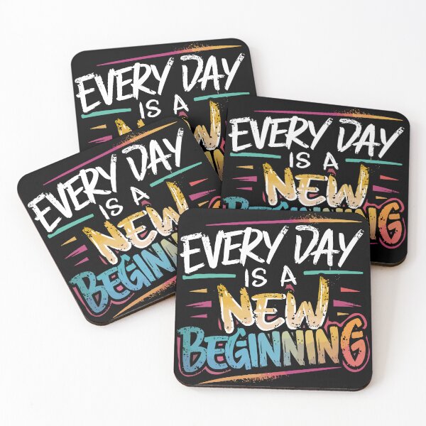 Item preview, Every Day is a New Beginning Inspirational Design designed and sold by Quirky Shirts.