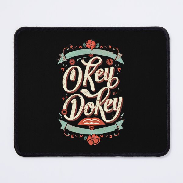 Item preview, Okey dokey designed and sold by Echo Aesthetics.