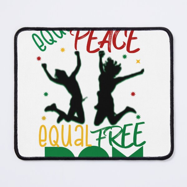 Item preview, Equal peace equal freedom, Juneteenth designed and sold by Abibless1998.
