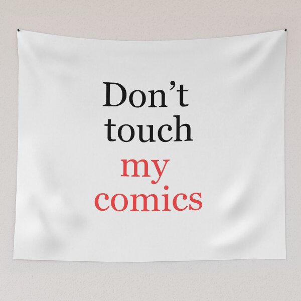 Item preview, Do Not Touch My Comics - Funny Gift For Comics Fans designed and sold by ArtYourStyle.