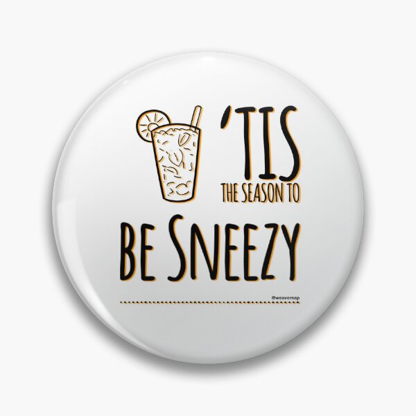 Item preview, It’s the Season to be Sneezy designed and sold by weavernap.