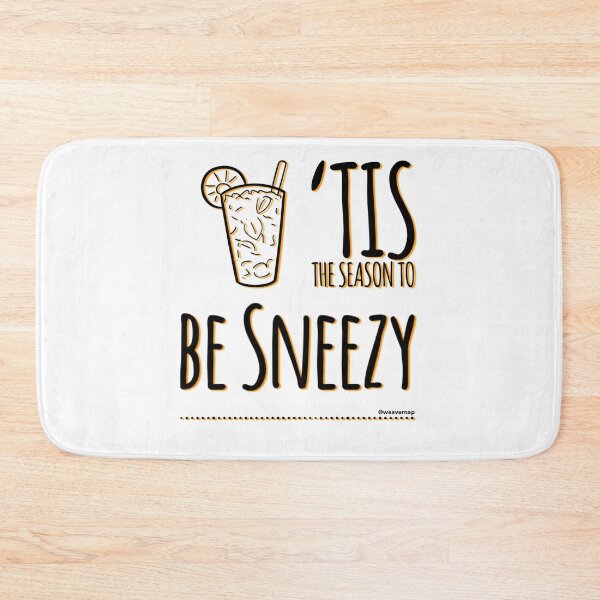 Item preview, It’s the Season to be Sneezy designed and sold by weavernap.
