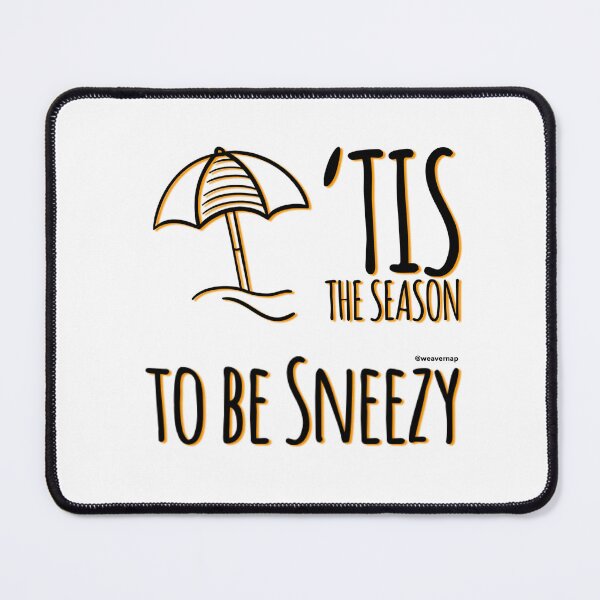 Item preview, Tis the Season to be Sneezy designed and sold by weavernap.