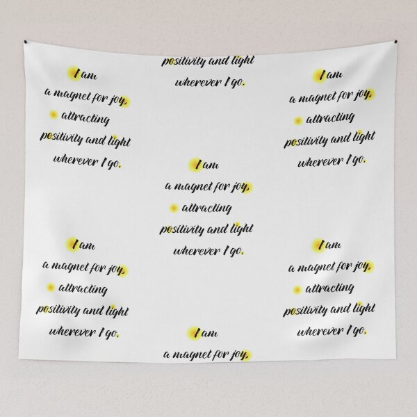 Item preview, I am a magnet for joy, positivity and light wherever I go. designed and sold by angelyara.