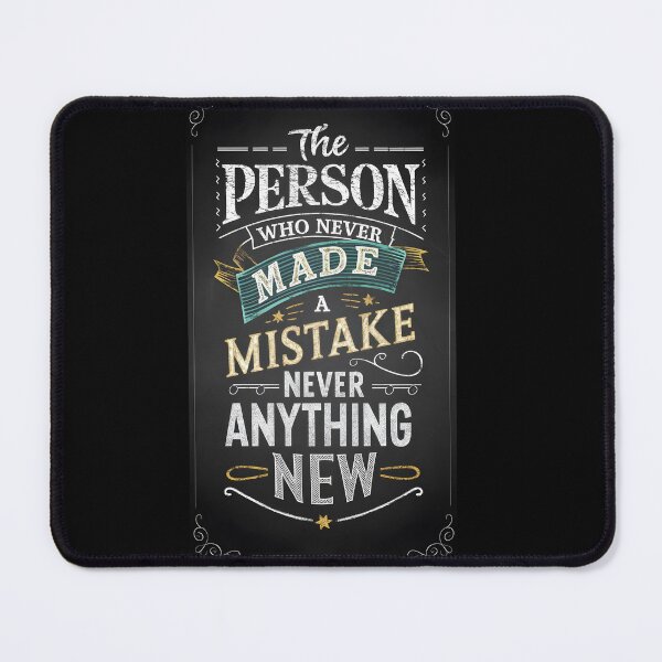 Item preview, The person who never made a mistake. Never tried something new designed and sold by KNAA.