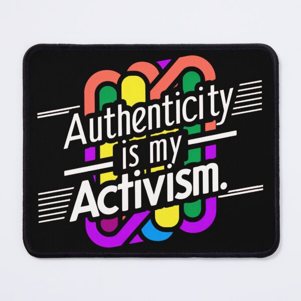 Item preview, Authenticity Is My Activism, Feminism designed and sold by Teetreasure2.