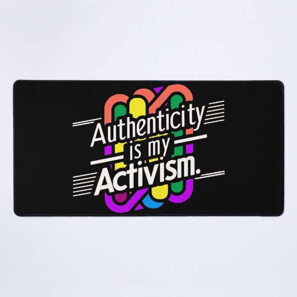 Item preview, Authenticity Is My Activism, Feminism designed and sold by Teetreasure2.