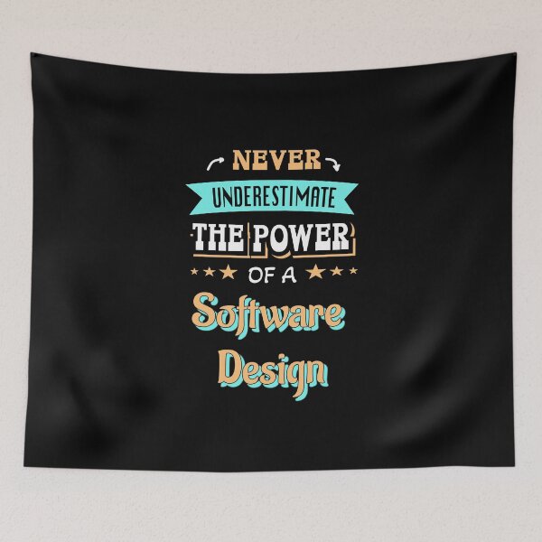 Item preview, Never underestimate the power of a software design designed and sold by Stanislav Blank.